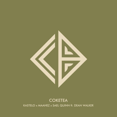 Coketea ft. Maahez, Sael Quinn & Dean Walker | Boomplay Music