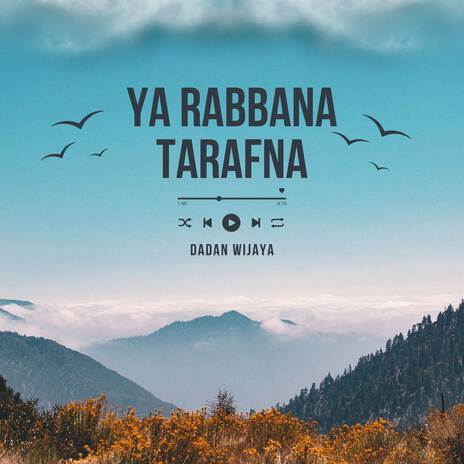 Ya Rabbana Tarafna | Boomplay Music