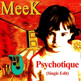 Psychotique (Single Version)