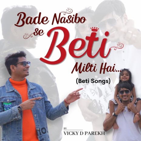 Bade Nasibo Se Beti Milti Hai (Beti Songs) | Boomplay Music