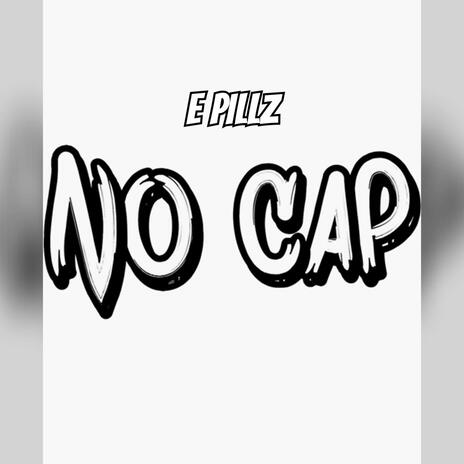 No Cap | Boomplay Music