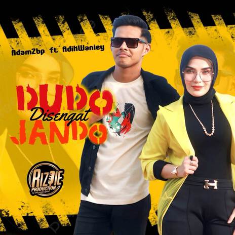 Dudo Di Sengat Janda ft. Adam Zbp | Boomplay Music