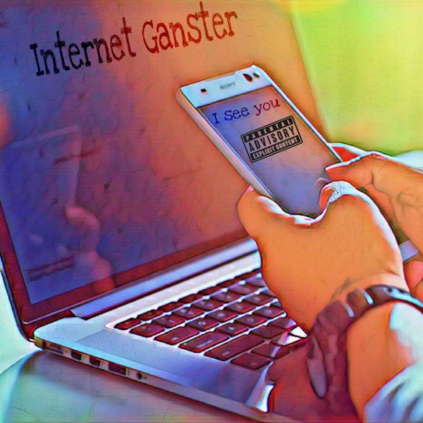 Internet Gangster | Boomplay Music