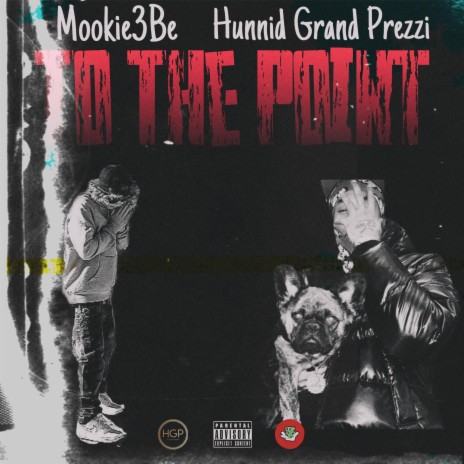 To The Point ft. Mookie3BE | Boomplay Music