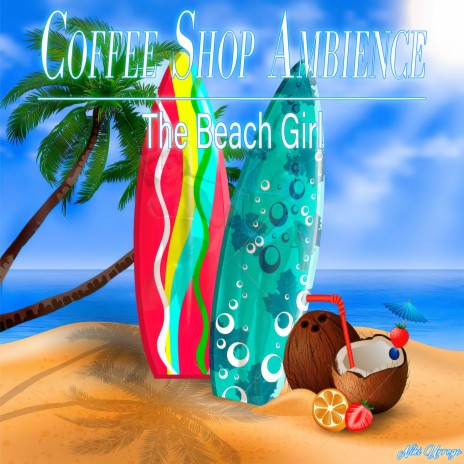 The Beach Girl (Latin Jazz) | Boomplay Music