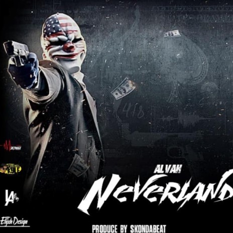 Neverland ft. Alvah | Boomplay Music