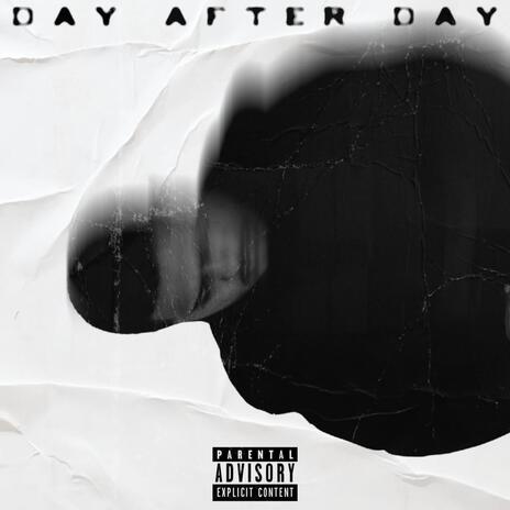 Day after Day | Boomplay Music