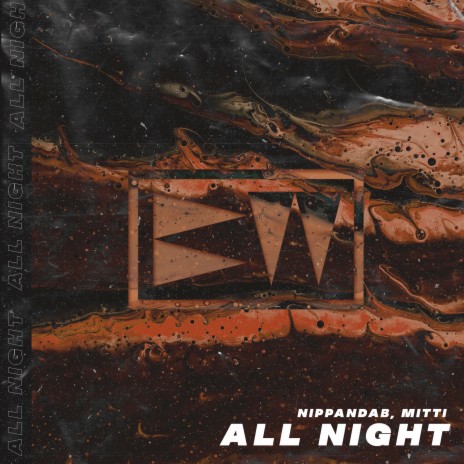 All Night ft. MITTI | Boomplay Music