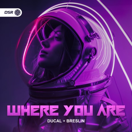 Where You Are (Hardstyle) ft. Breslin | Boomplay Music