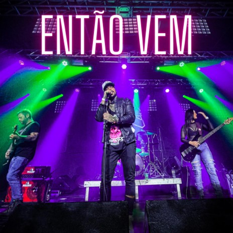 Então Vem | Boomplay Music