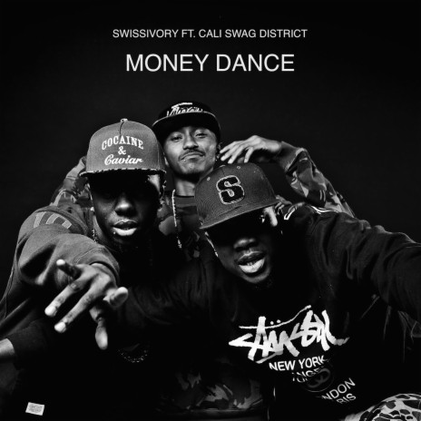 Money Dance (feat. Cali Swag District & Young Sixx) | Boomplay Music