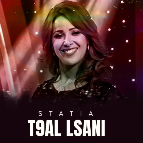 T9al Lsani | Boomplay Music