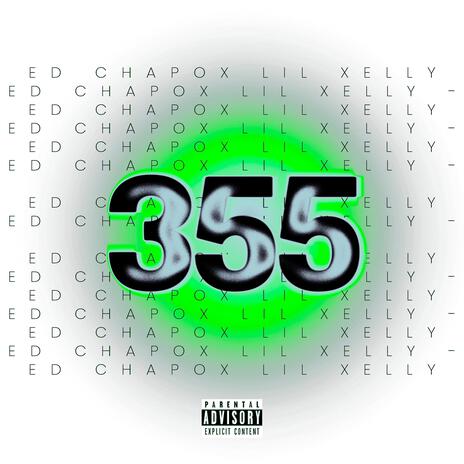 355 ft. Lil Xelly | Boomplay Music