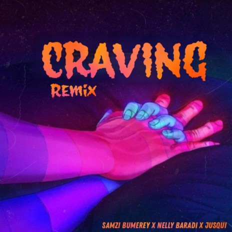 Craving (Remix)
