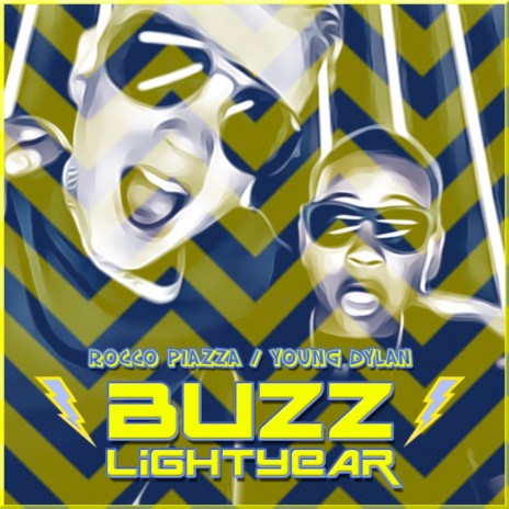 Buzz Lightyear (feat. Young Dylan) | Boomplay Music