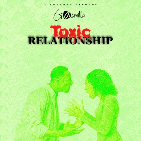 Toxic Relationship | Boomplay Music
