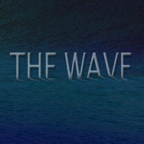 The Wave