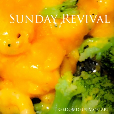 Sunday Revival | Boomplay Music