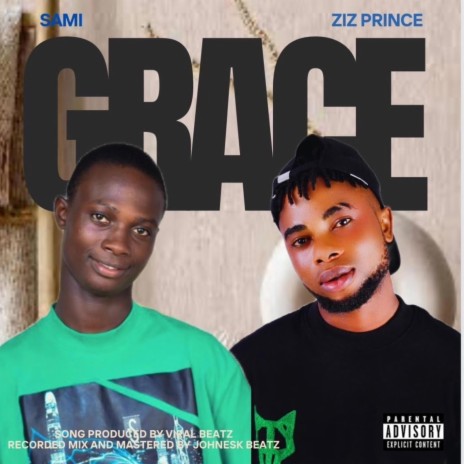 Grace ft. Ziz prince | Boomplay Music