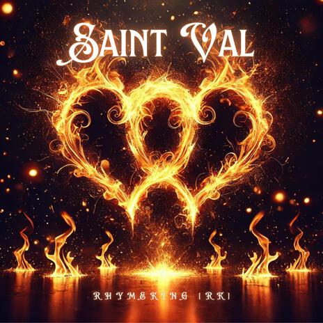 Saint Val | Boomplay Music