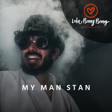 My Man Stan | Boomplay Music