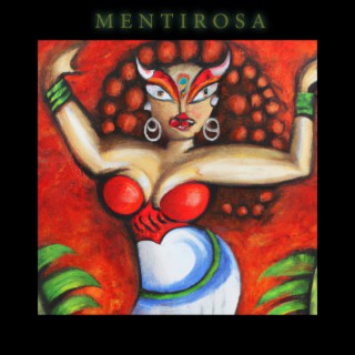 Mentirosa