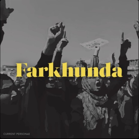 Farkhunda ft. Austin Antoine | Boomplay Music