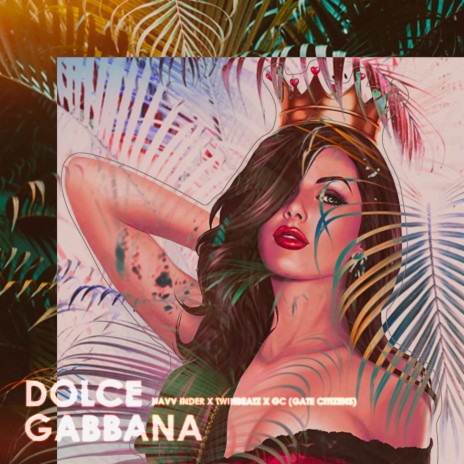 Dolce Gabbana ft. Twinbeatz & G.C. | Boomplay Music