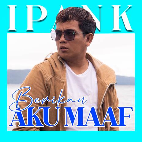 Berikan Aku Maaf | Boomplay Music