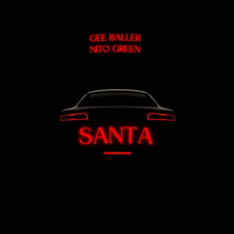 Santa ft. Ni7o Green | Boomplay Music