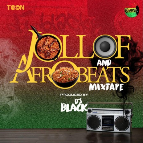 Jollof and Afrobeats | Boomplay Music