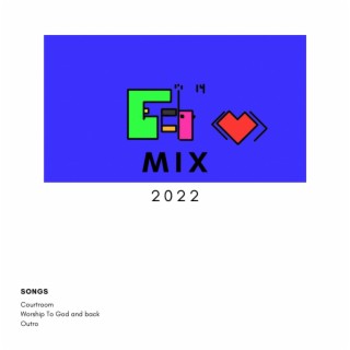 Feb 14/ Full Mix 2022