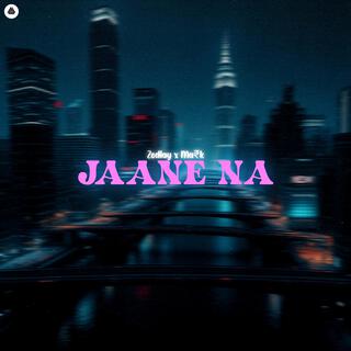 Jaane Na