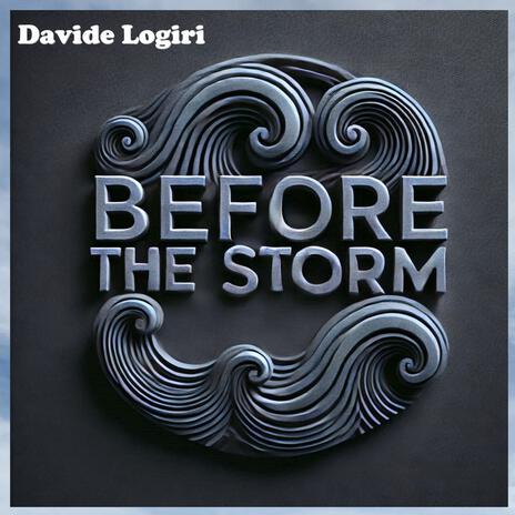 Before The Storm | Boomplay Music