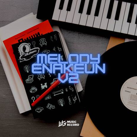 MELODY ENAKEUN V2 | Boomplay Music