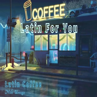 Latin For You (Latin Jazz)