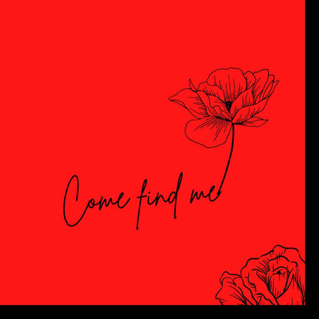 Come Find Me ft. Lo Kii | Boomplay Music