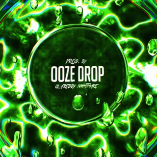 Ooze Drop