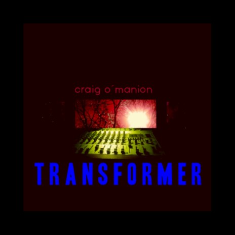 Transformer | Boomplay Music