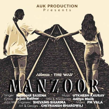 Manzoor (feat.Shikhar Saxena) | Boomplay Music
