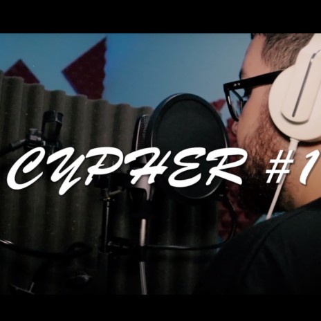 Cypher #1 | Boomplay Music