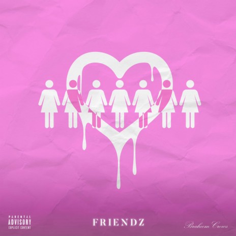 Friendz | Boomplay Music