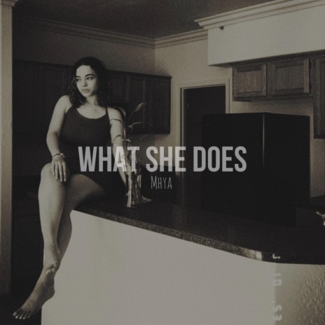 What she does | Boomplay Music