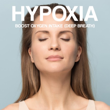 Hypoxemia & Hypoxia