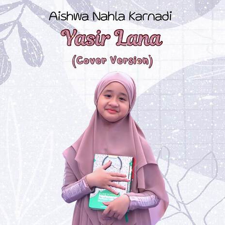 Yasir Lana (Cover) | Boomplay Music