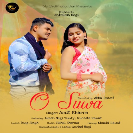 O Suwa ft. Akash Negi & Ruchita Rawat | Boomplay Music