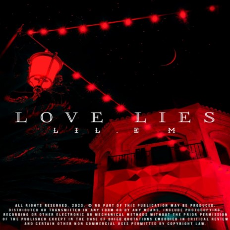 LOVE LIES | Boomplay Music