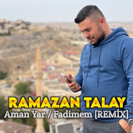 Aman Yar / Fadimem (Remix) | Boomplay Music