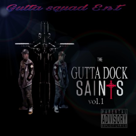 GUTTA DOCK SAINTS | Boomplay Music