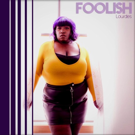 Foolish | Boomplay Music